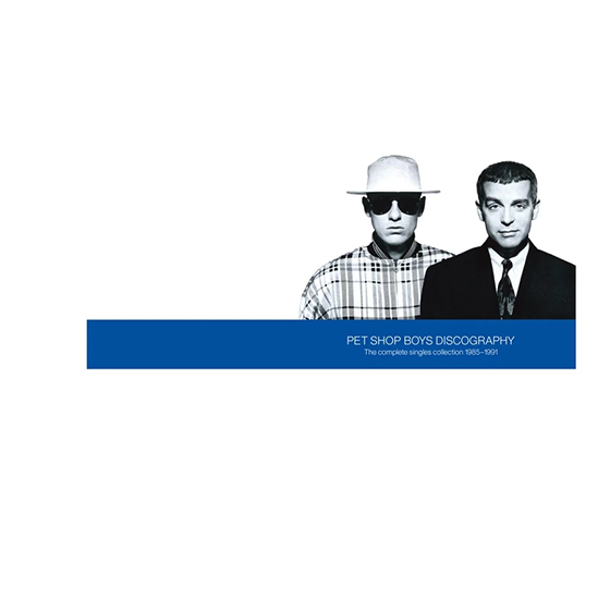 Pet Shop Boys: Discography (The Complete Singles Collection 1985-1991)