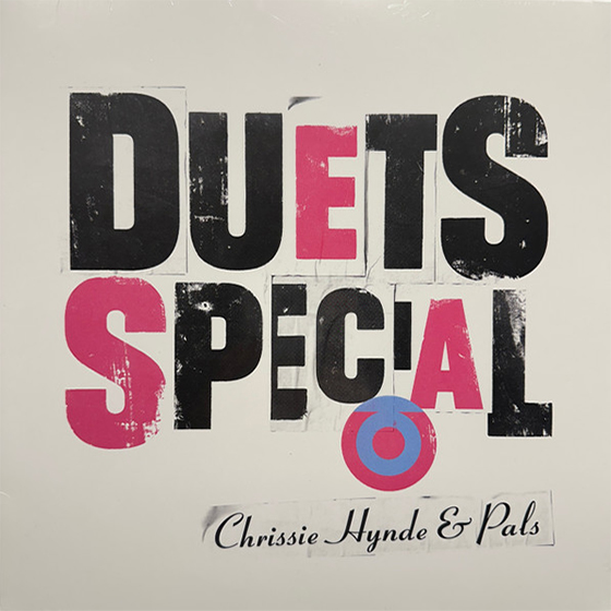 Chrissie Hynde & Pals: Duets Special